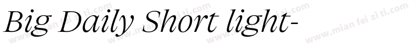 Big Daily Short light字体转换